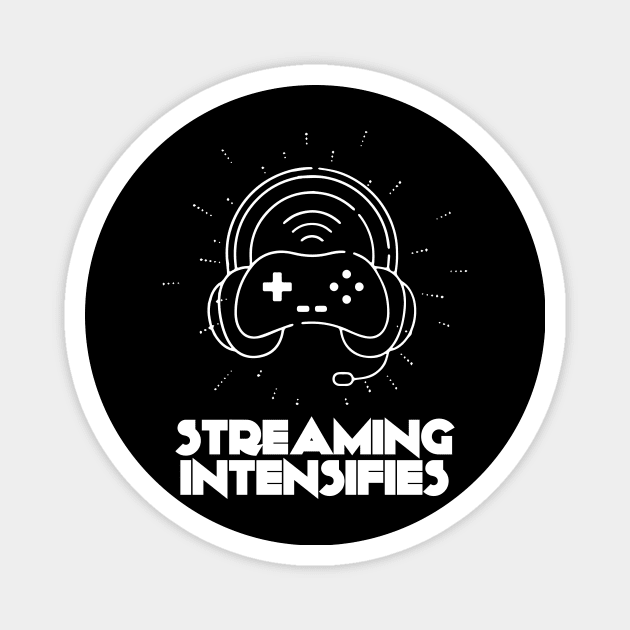 Streaming intensifies videogame streamer Magnet by Asiadesign